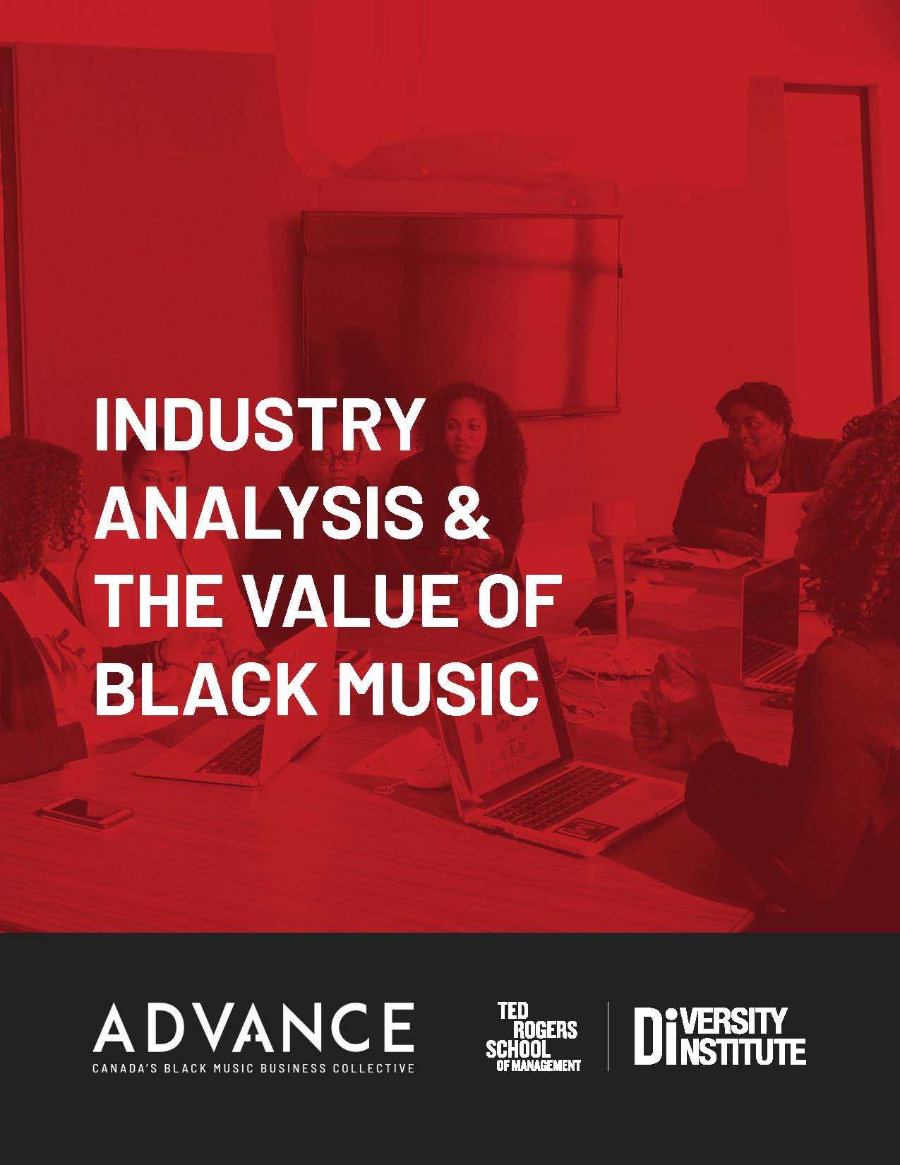 ADVANCE - Industry Analysis & The Value of Black Music Summary