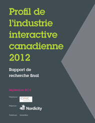 Profil de l’industrie interactive canadienne 2012